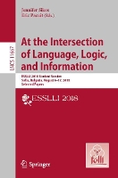 Book Cover for At the Intersection of Language, Logic, and Information by Jennifer Sikos
