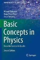 Book Cover for Basic Concepts in Physics by Masud Chaichian, Hugo Perez Rojas, Anca Tureanu