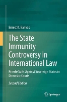 Book Cover for The State Immunity Controversy in International Law by Ernest K. Bankas