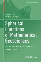 Book Cover for Spherical Functions of Mathematical Geosciences by Willi Freeden, Michael Schreiner
