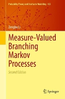 Book Cover for Measure-Valued Branching Markov Processes by Zenghu Li
