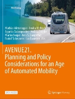 Book Cover for AVENUE21. Planning and Policy Considerations for an Age of Automated Mobility by Mathias Mitteregger