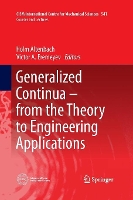 Book Cover for Generalized Continua - from the Theory to Engineering Applications by Holm Altenbach