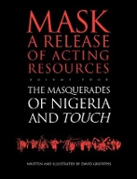 Book Cover for Touch and the Masquerades of Nigeria by David Griffiths