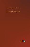 Book Cover for The Gospel of St. John by Frederick Denison Maurice