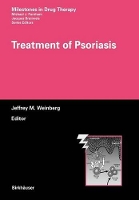 Book Cover for Treatment of Psoriasis by Jeffrey M. Weinberg