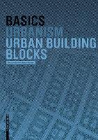 Book Cover for Basics Urban Building Blocks by Thorsten Bürklin, Michael Peterek