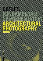 Book Cover for Basics Architectural Photography by Michael Heinrich