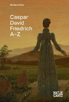 Book Cover for Caspar David Friedrich: A-Z by Barbara Hess