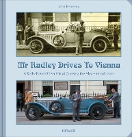 Book Cover for Mr Radley Drives to Vienna by John Kennedy