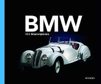 Book Cover for BMW Group: 100 Masterpieces by Andreas Braun