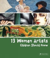 Book Cover for 13 Women Artists Children Should Know by Bettina Shuemann