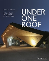 Book Cover for Under One Roof: EPFL ArtLab in Lausanne by Kengo Kuma by Philip Jodidio