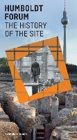 Book Cover for Humboldt Forum History of the Site by Judith Prokasky