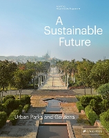 Book Cover for A Sustainable Future by Philip Jodidio