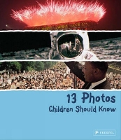 Book Cover for 13 Photos Children Should Know by Brad Finger