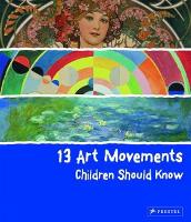 Book Cover for 13 Art Movements Children Should Know by Brad Finger