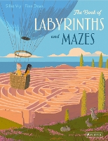 Book Cover for The Book of Labyrinths and Mazes by Silke Vry