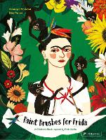 Book Cover for Paint Brushes for Frida by Véronique Massenot