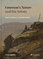 Book Cover for Emerson's Nature and the Artists by Tyler Green