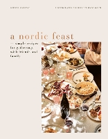 Book Cover for A Nordic Feast by Mikkel Karstad, Anders Schønnemann