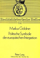 Book Cover for Politische Symbole Der Europaeischen Integration by Markus Göldner