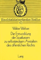 Book Cover for Die Entwicklung Der Sparkassen Zu Selbstaendigen Anstalten Des Oeffentlichen Rechts by Walter Weber