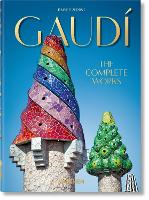 Book Cover for Gaudí. The Complete Works. 40th Ed. by Rainer Zerbst