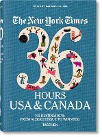 Book Cover for The New York Times 36 Hours. USA & Canada. 3rd Edition by Barbara Ireland