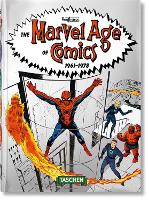 Book Cover for The Marvel Age of Comics 1961–1978. 40th Ed. by Roy Thomas