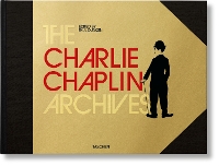 Book Cover for The Charlie Chaplin Archives by Paul Duncan