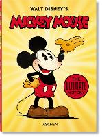 Book Cover for Walt Disney's Mickey Mouse. The Ultimate History. 40th Ed. by Bob Iger, David Gerstein, J. B. Kaufman