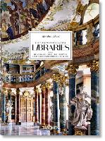 Book Cover for Massimo Listri. The World’s Most Beautiful Libraries. 40th Ed. by Elisabeth Sladek, Georg Ruppelt, Massimo Listri