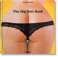 Book Cover for The Big Butt Book by Dian Hanson