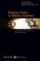 Book Cover for Digital Tools in Media Studies by Michael Ross