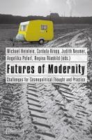 Book Cover for Futures of Modernity by Michael Heinlein