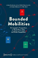 Book Cover for Bounded Mobilities by Miriam Gutekunst