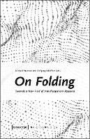 Book Cover for On Folding by Michael Friedman