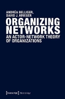 Book Cover for Organizing Networks by Andréa Belliger, David J. Krieger