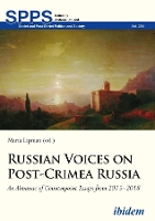 Book Cover for Russian Voices on Post–Crimea Russia – An Almanac of Counterpoint Essays from 2015–2018 by Maria Lipman