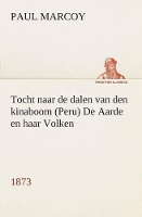 Book Cover for Tocht naar de dalen van den kinaboom (Peru) De Aarde en haar Volken, 1873 by Paul Marcoy