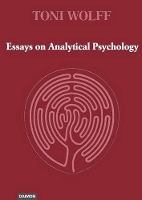 Book Cover for Essays of Analytical Psychology by Toni Wolff