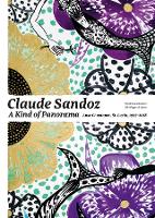 Book Cover for Claude Sandoz. A Kind of Panorama by Fanni Fetzer