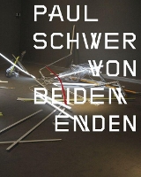 Book Cover for Paul Schwer: From Both Ends by Stephen Mann