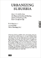 Book Cover for Urbanizing Suburbia by Tahl Kaminer