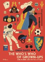 Book Cover for The Who's Who of Grown-Ups by Owen Davey