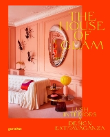 Book Cover for The House of Glam by Gestalten