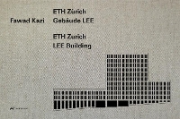 Book Cover for Fawad Kazi – ETH Zurich Building LEE by Christoph Wieser