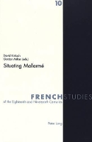 Book Cover for Situating Mallarme by David Kinloch