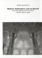 Book Cover for Moderne, Postmoderne und nun Barock? by Stefan Grundmann